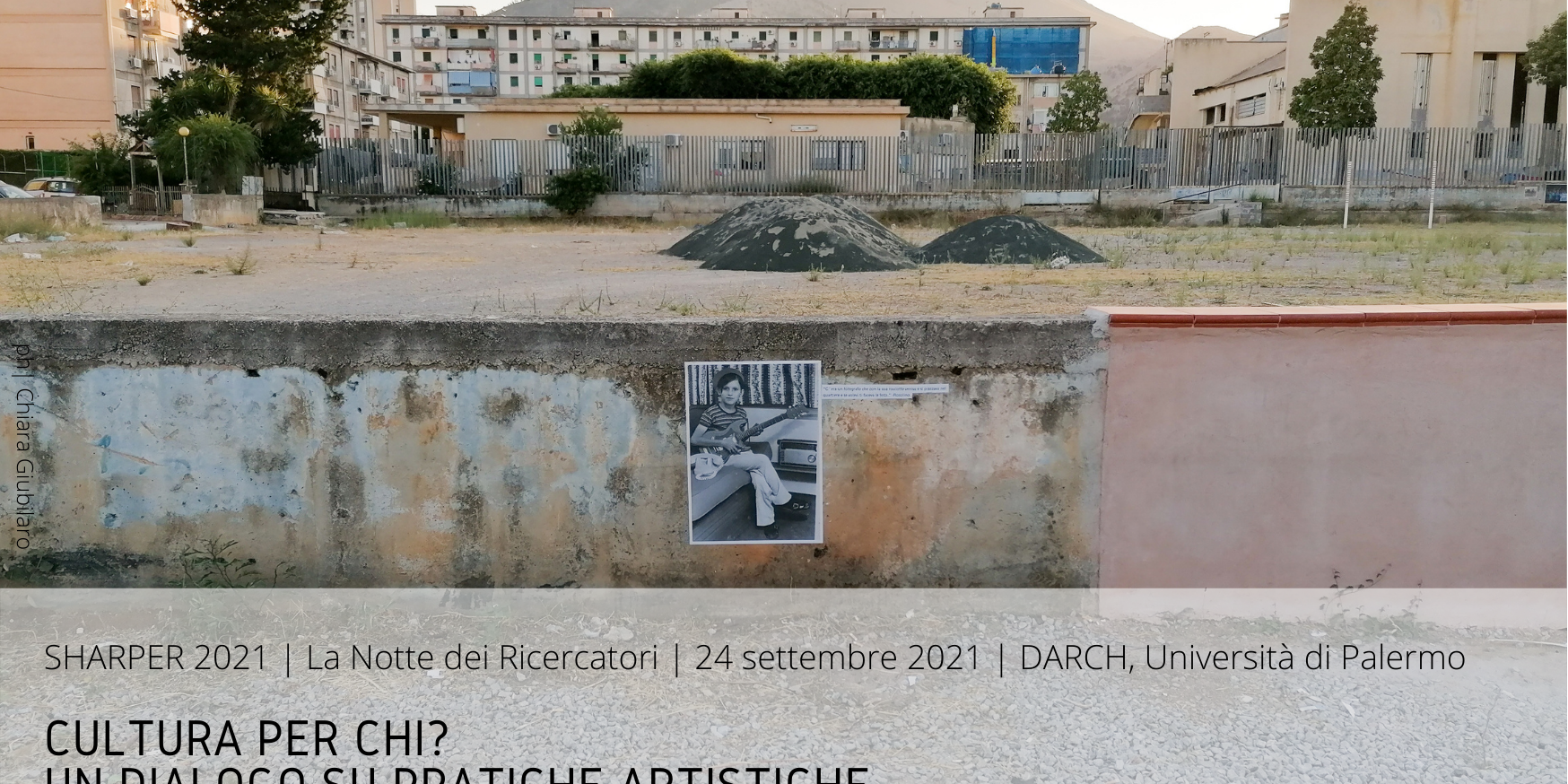 Cultura per chi? Un dialogo su pratiche artistiche, trasformazioni urbane e innovazione sociale