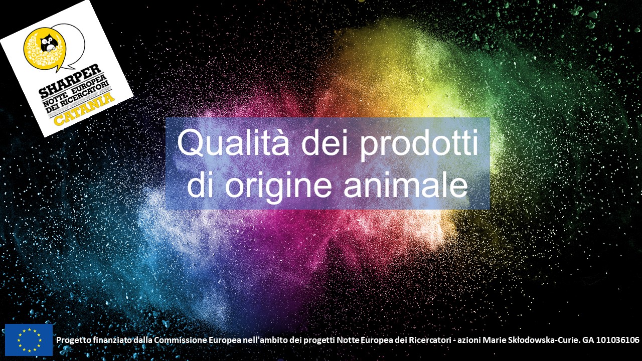 Qualità dei prodotti di origine animale