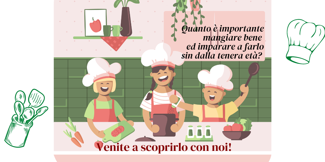 Educazione Alimentare per grandi e piccini