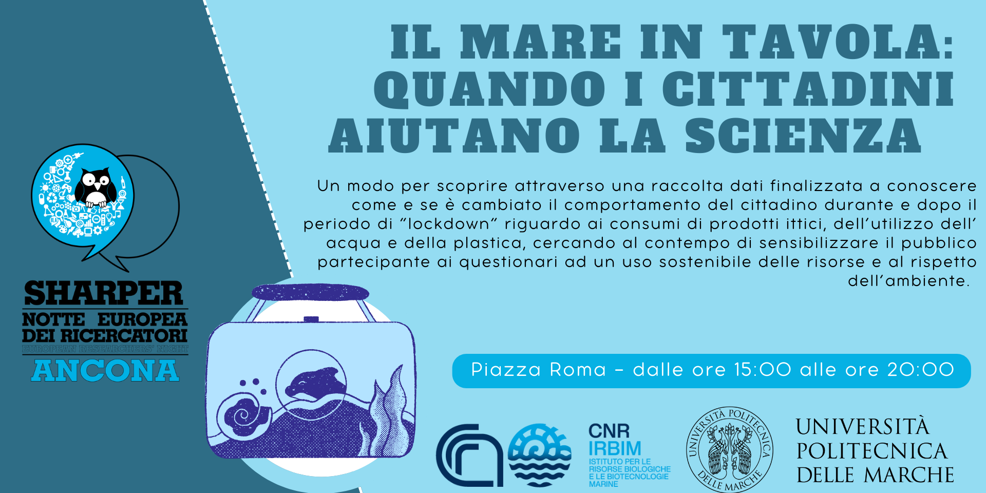 IL MARE IN TAVOLA: QUANDO I CITTADINI AIUTANO LA SCIENZA