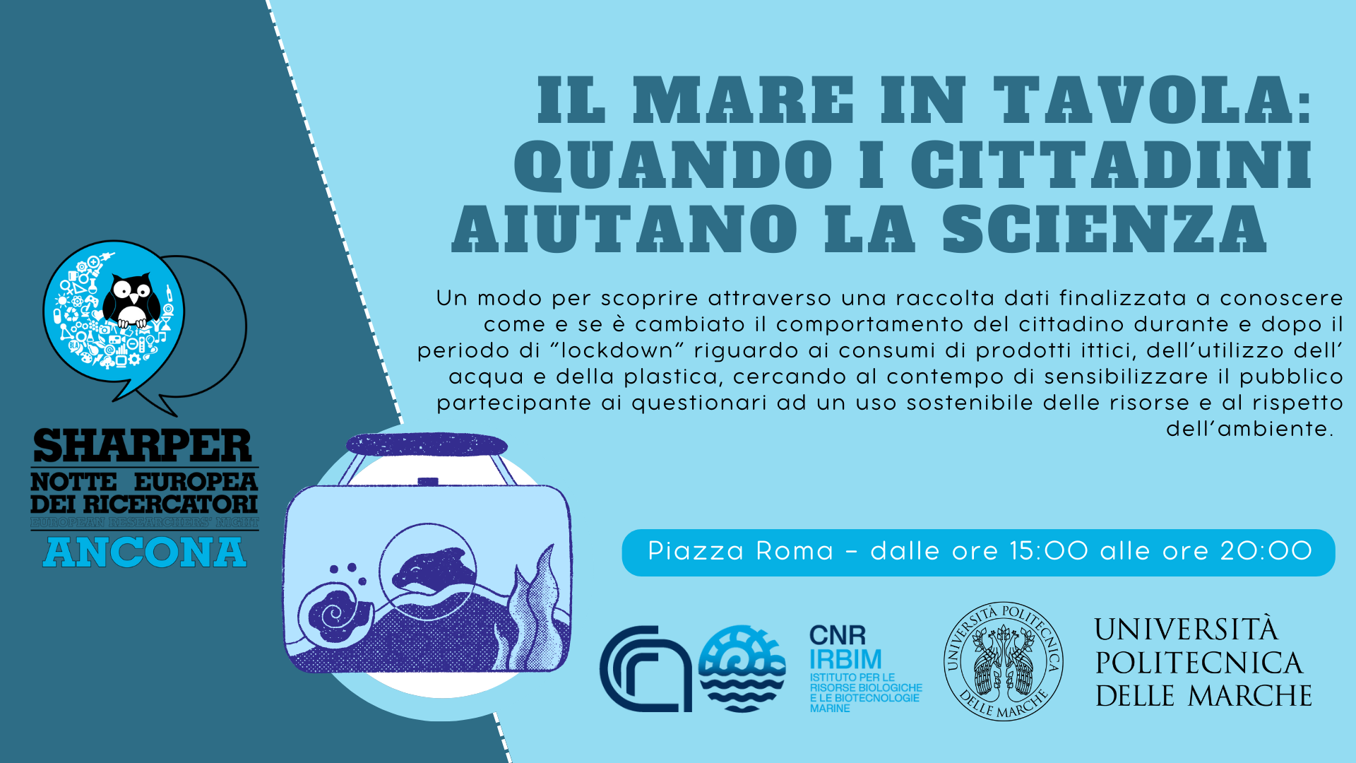 IL MARE IN TAVOLA: QUANDO I CITTADINI AIUTANO LA SCIENZA