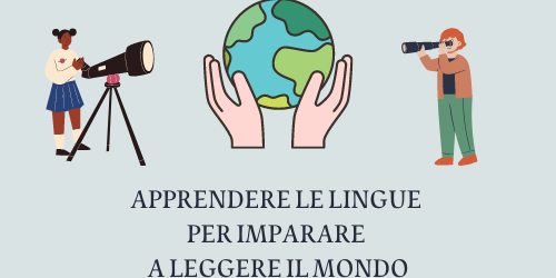 APPRENDERE LE LINGUE PER IMPARARE A LEGGERE IL MONDO