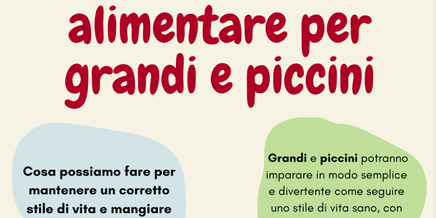 Educazione alimentare per grandi e piccini