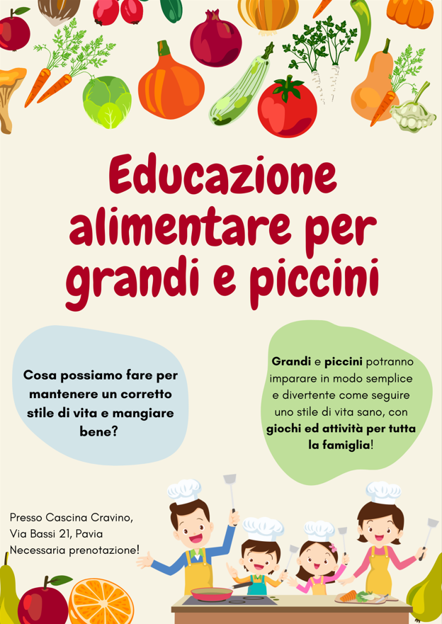 Educazione alimentare per grandi e piccini